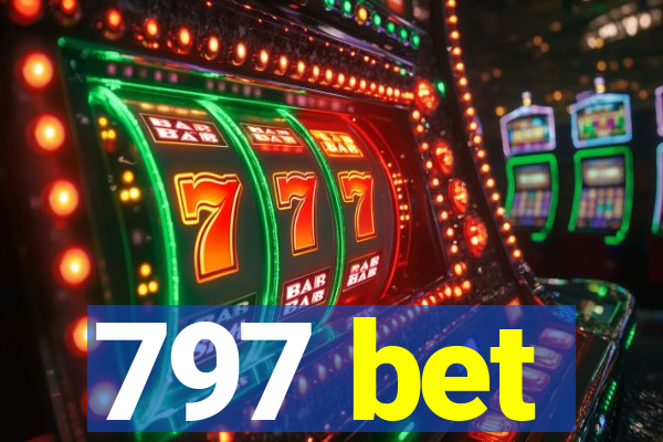 797 bet